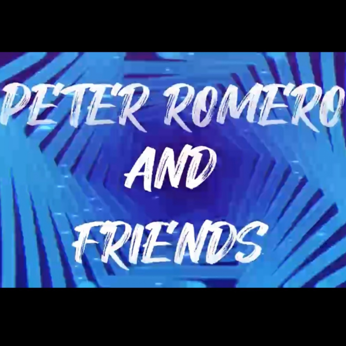 Peter Romero Dj  and Friends