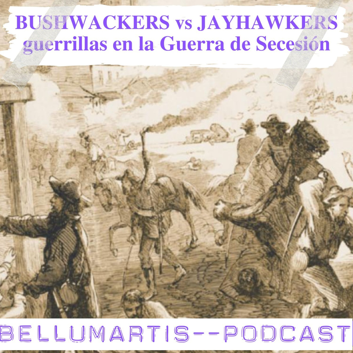 BUSHWACKERS vs JAYHAWKERS, la lucha de guerrillas en la Guerra de Secesión * Emilio Ablanedo - Acceso anticipado
