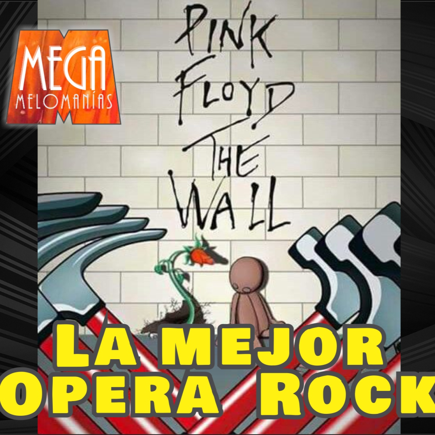 MegaMelómanías