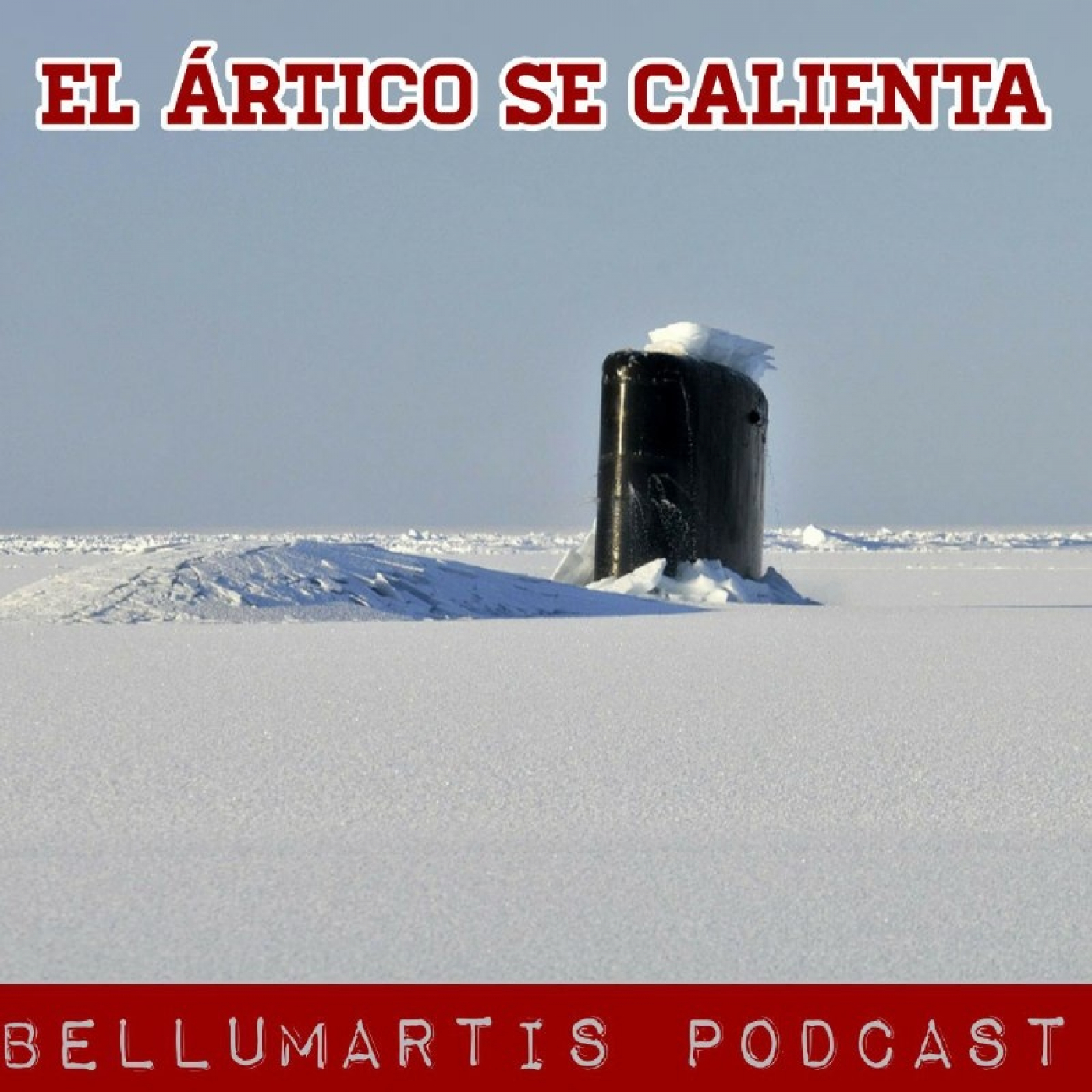 EL ÁRTICO SE CALIENTA . ¿Será el Polo Norte un futuro campo de batalla? *Lucas Martín*