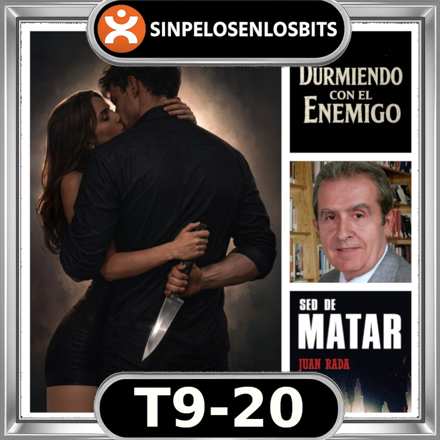 Durmiendo con el Enemigo: Enamoradas de Asesinos en Serie   Con Juan Rada episode artwork