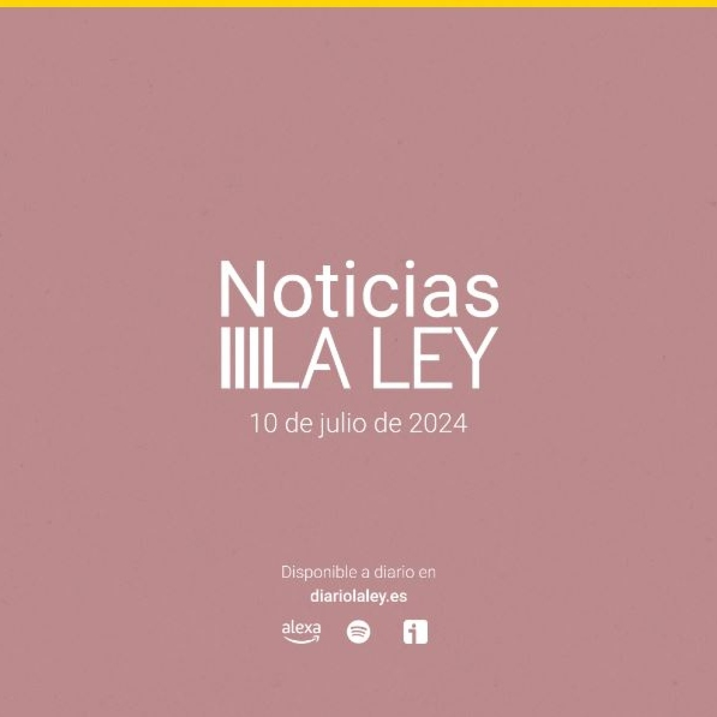 #NoticiasLALEY Miércoles 10 de julio