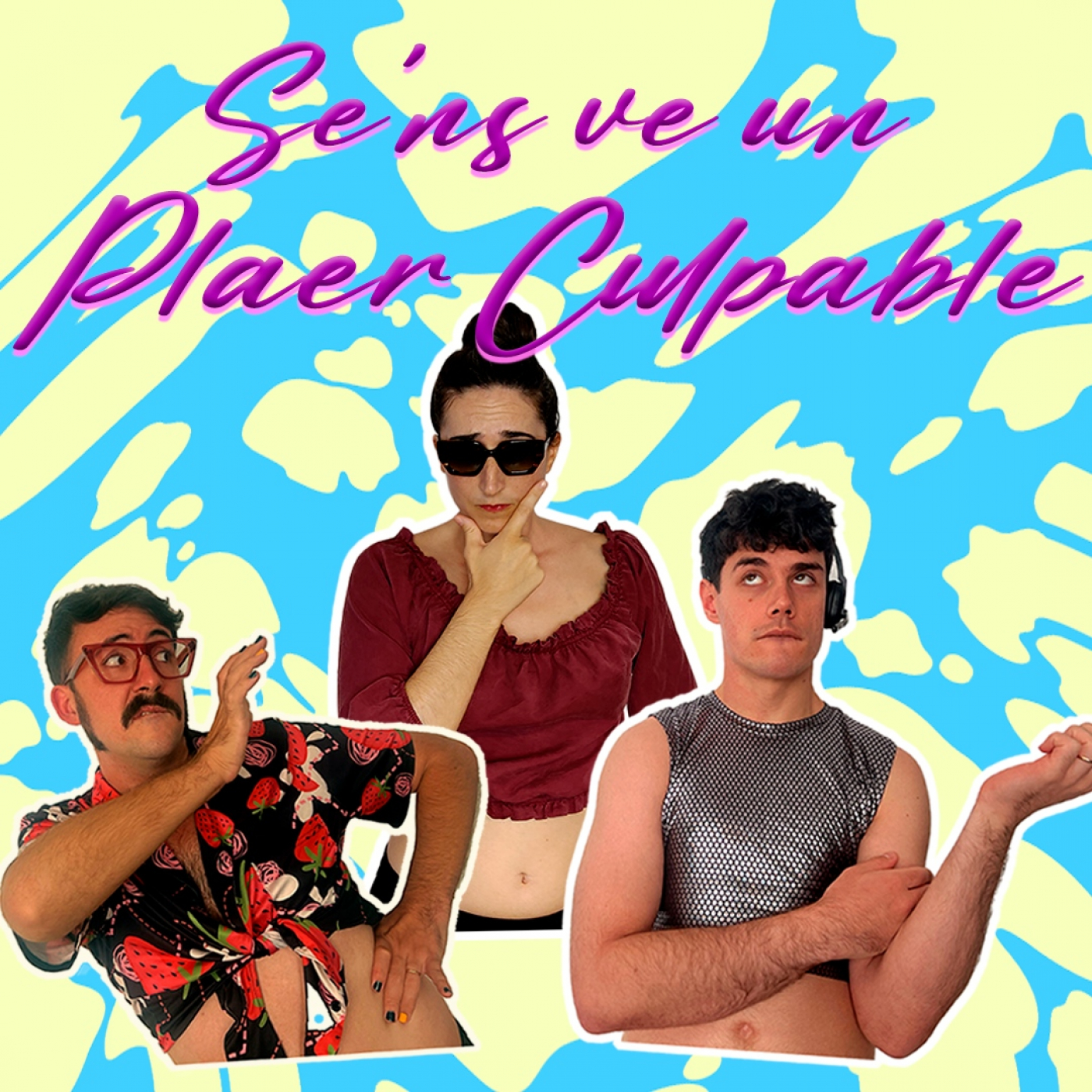 Se'ns ve un Plaer Culpable episode artwork