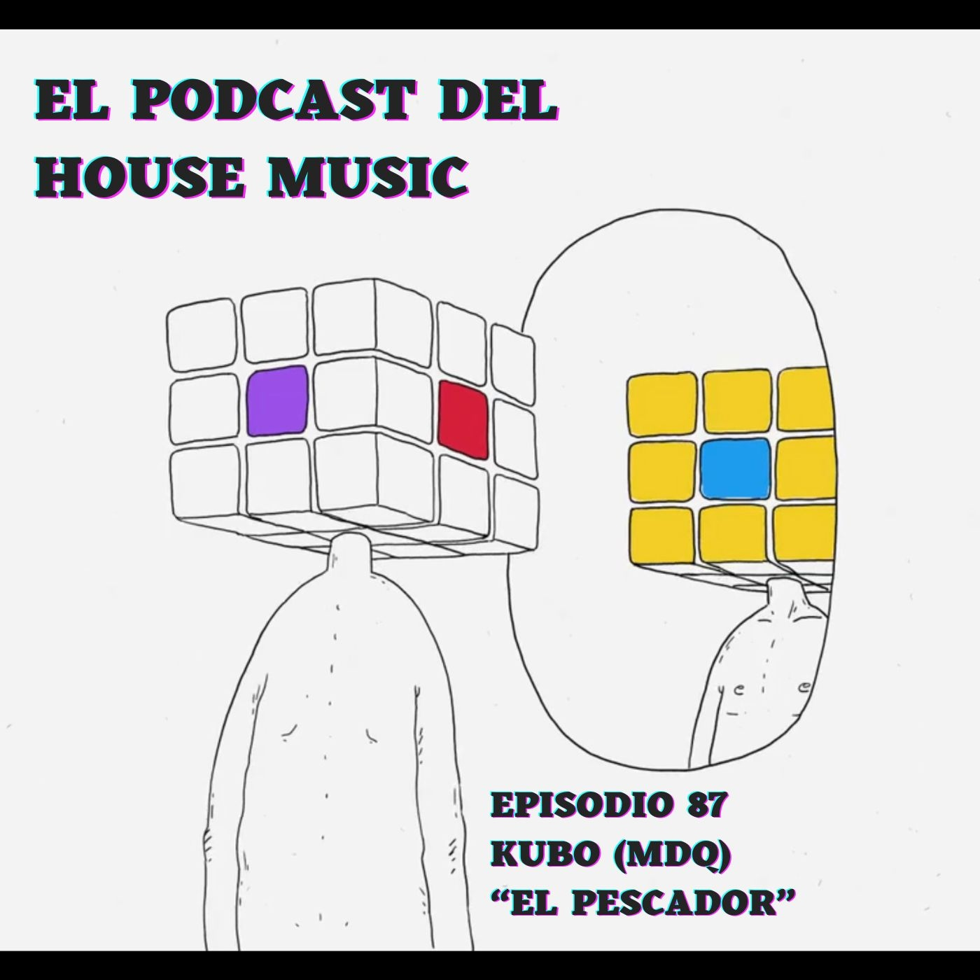 EL PODCAST DEL HOUSE MUSIC