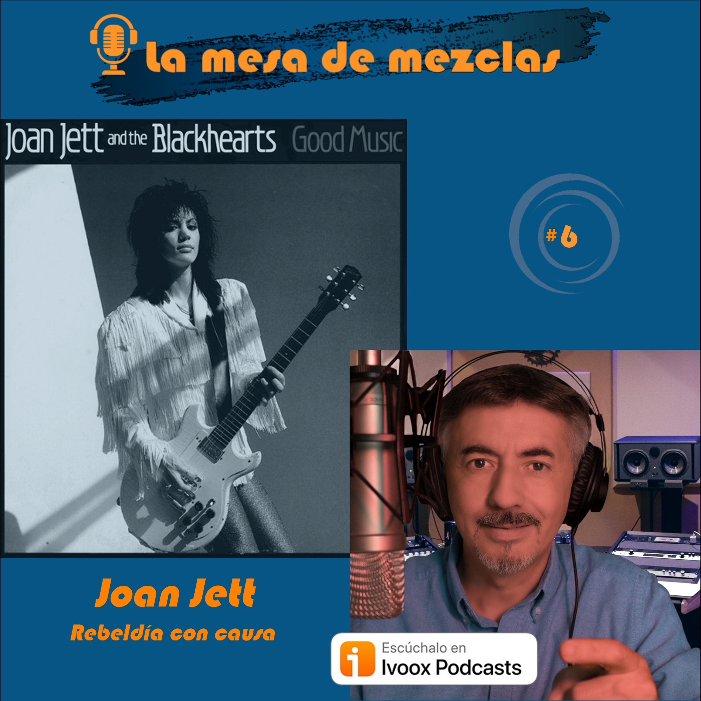 #6 JOAN JETT - Rebeldía con causa episode artwork