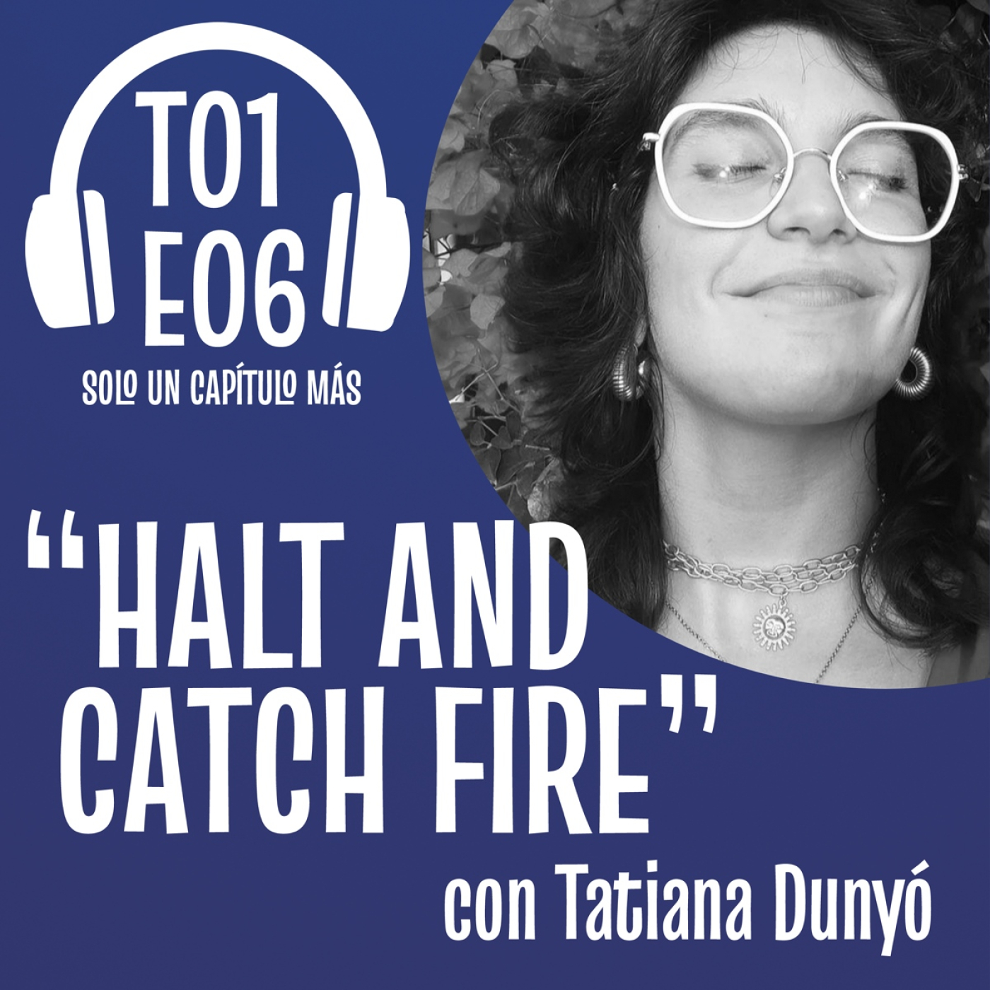 SOLO UN CAPÍTULO MÁS - Podcast seriéfilo