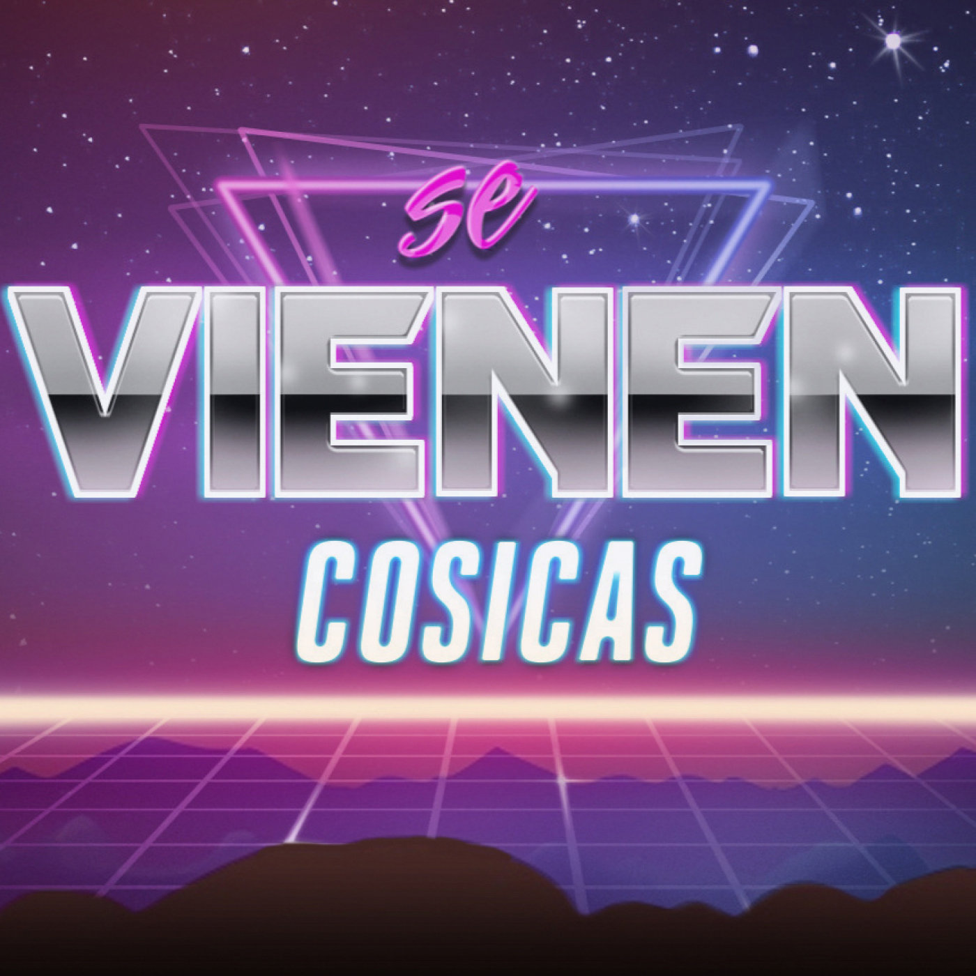 Se vienen cosicas