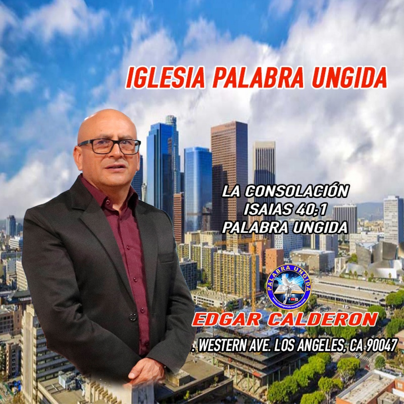 La consolación Isaias 40;1/Edgar Calderon Palabra Ungida episode artwork