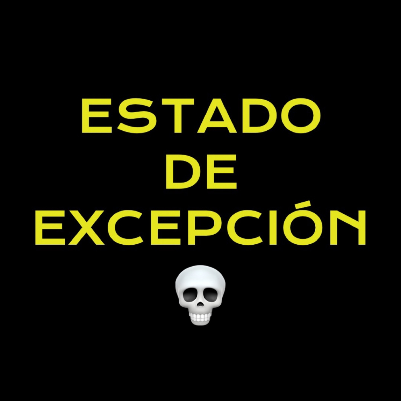 Corto ESTADO DE EXCEPCIÓN / Ch.Perikillo y C.Fuentes / Podcast LA GUANAXIA episode artwork