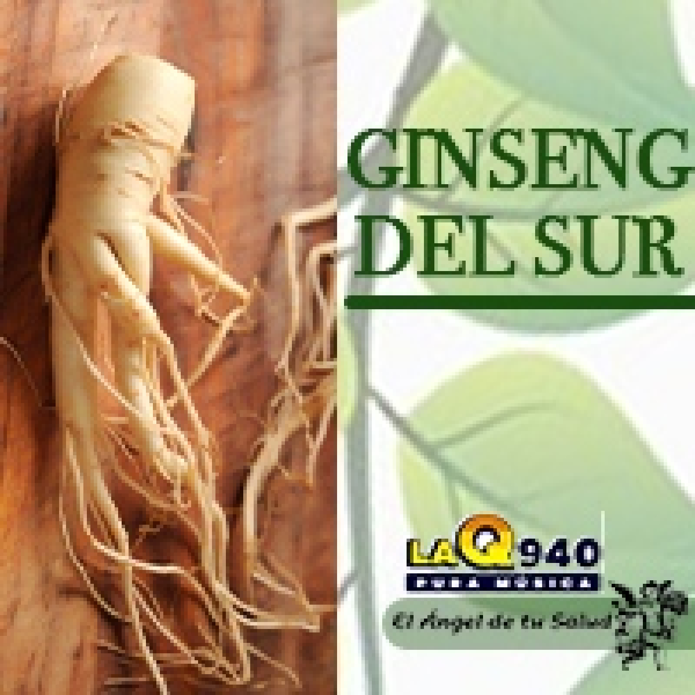 El Ángel de tu Salud - Ginseng del Sur** episode artwork