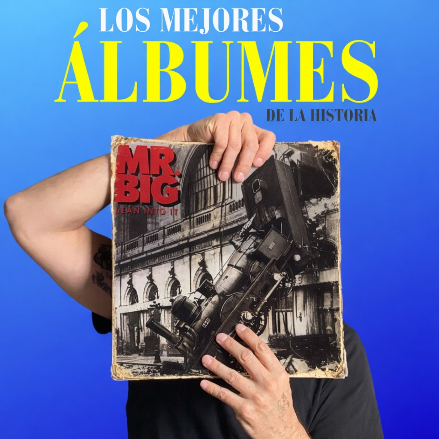 Mr.Big | Lean into it episode artwork