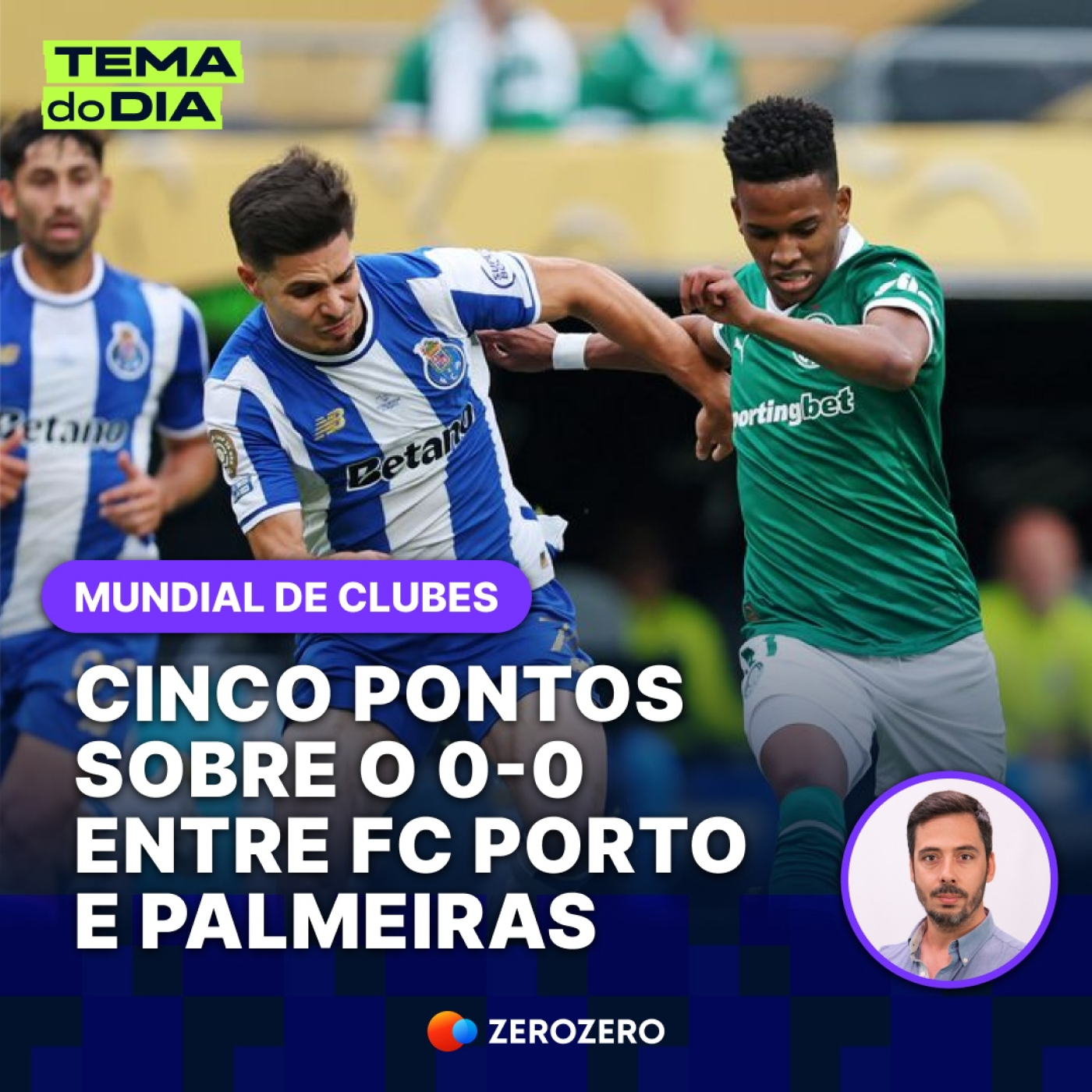 Cinco pontos sobre o 0-0 entre FC Porto e Palmeiras|16 Jun episode artwork