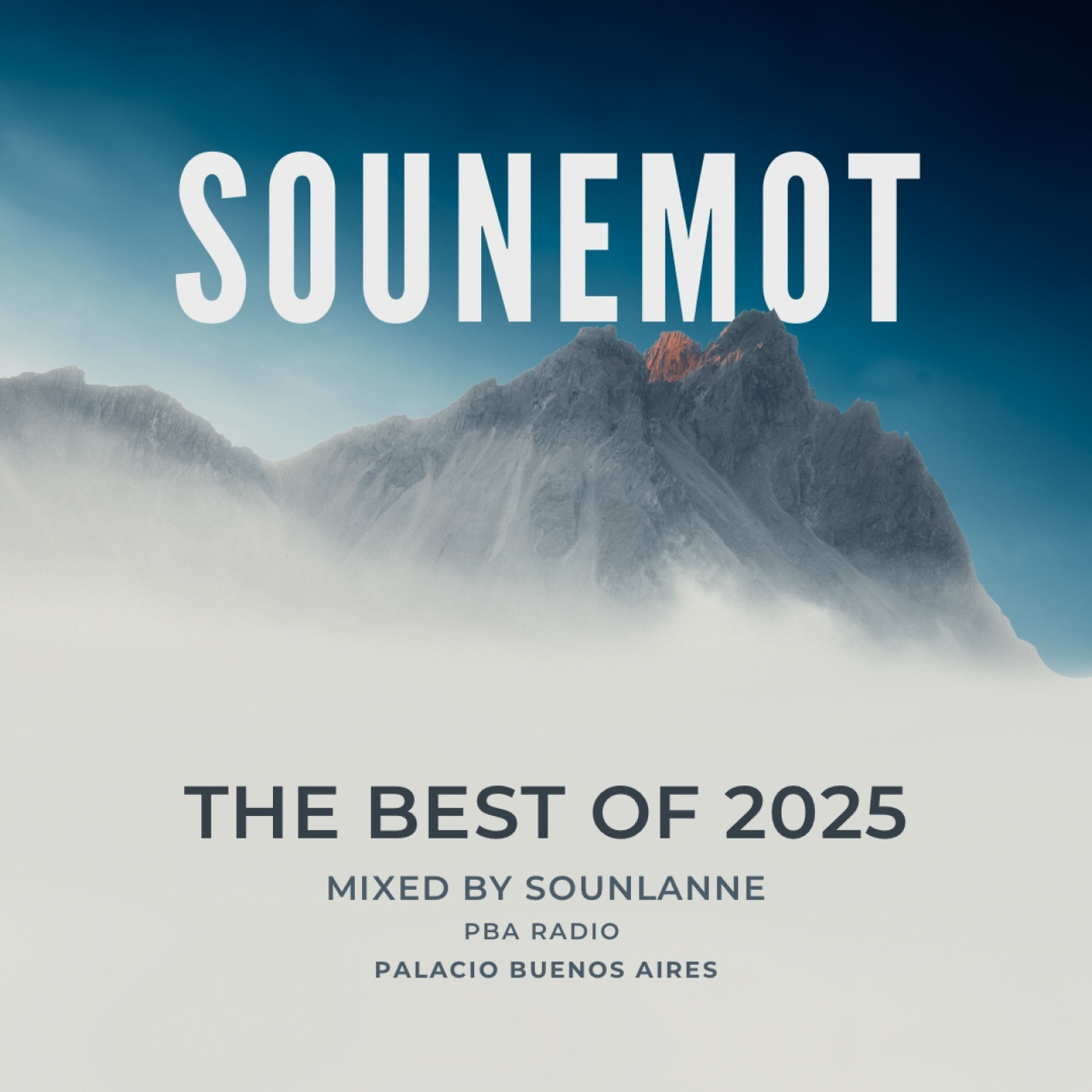 PBA RADIO ( Club ) The best of SOUNEMOT 2025 mixed by SOUNLANNE.