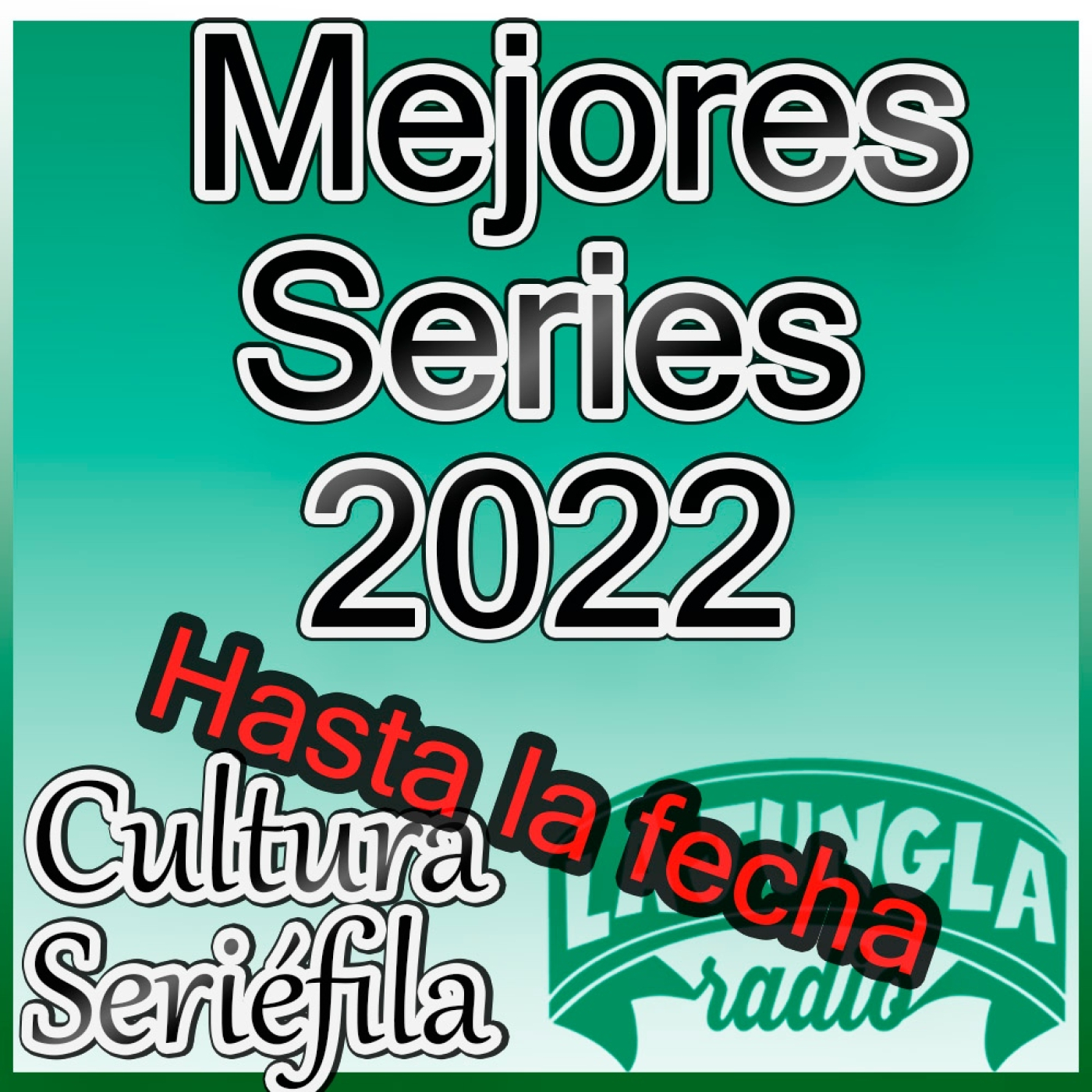 Cultura Seriéfila La Jungla Cieza 7: Las mejores series de 2022 hasta la fecha, con Pollmacarney
