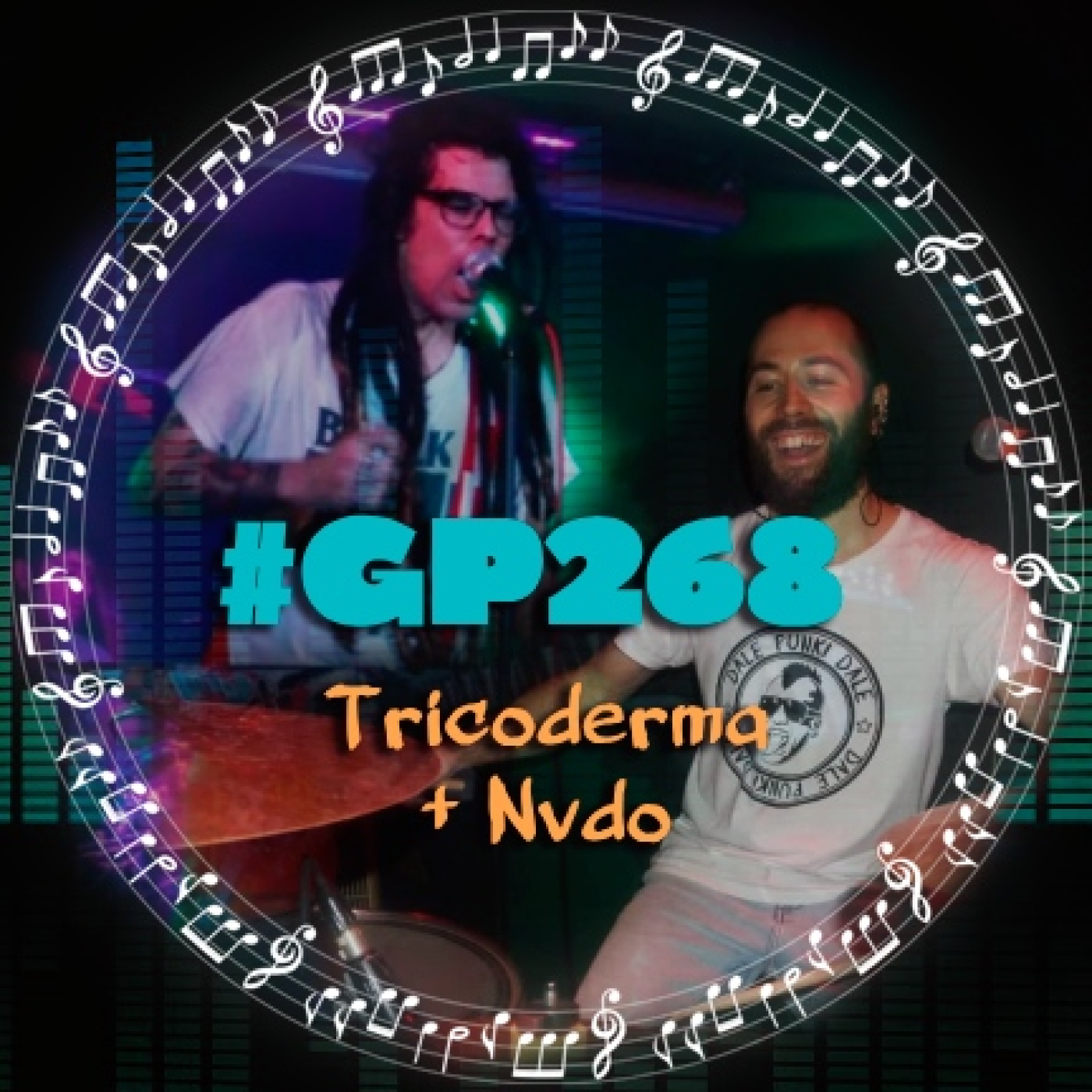 #GP268 Tricoderma + Nvdo: la escena punk goza de buena salud episode artwork
