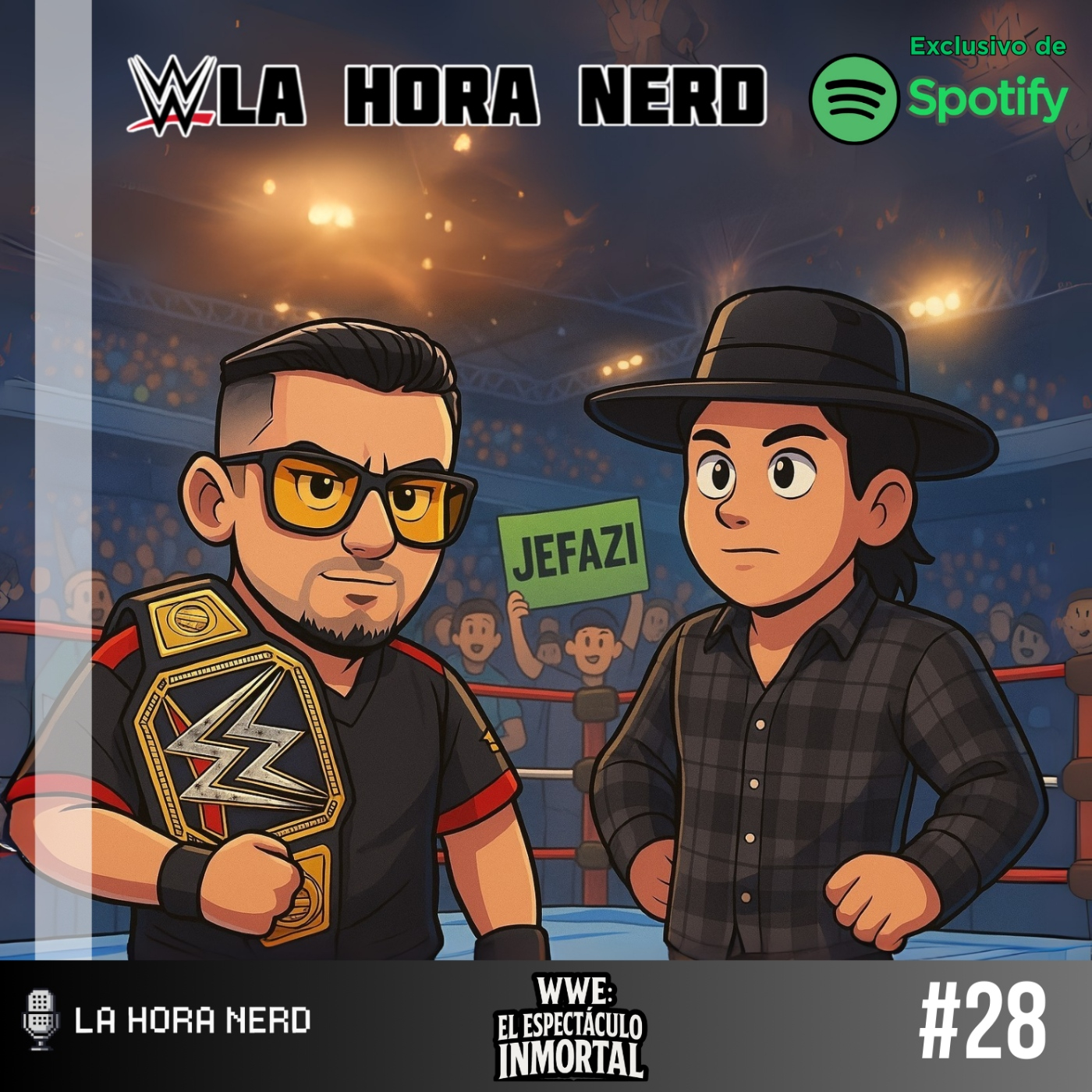 La Hora Nerd #28 - WWE: El espectáculo inmortal ft. Joel Bautista episode artwork