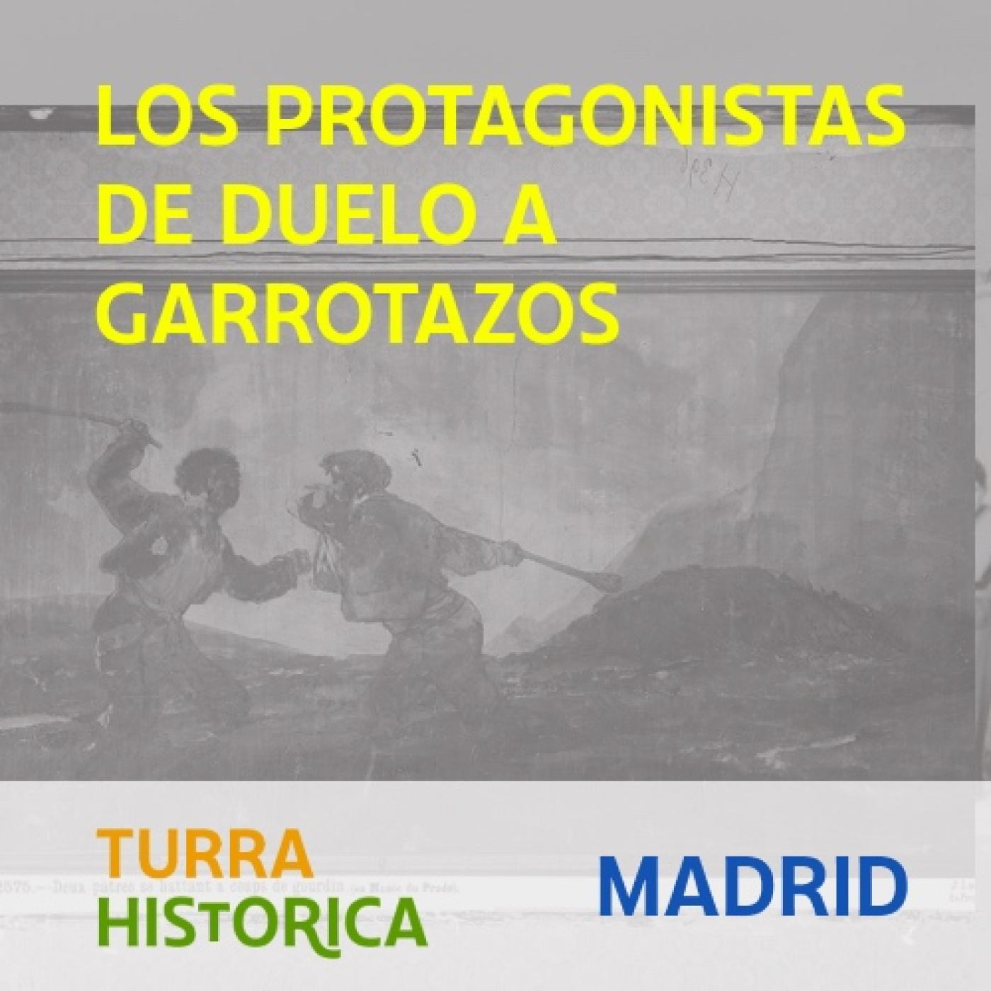 Turra histórica de Madrid