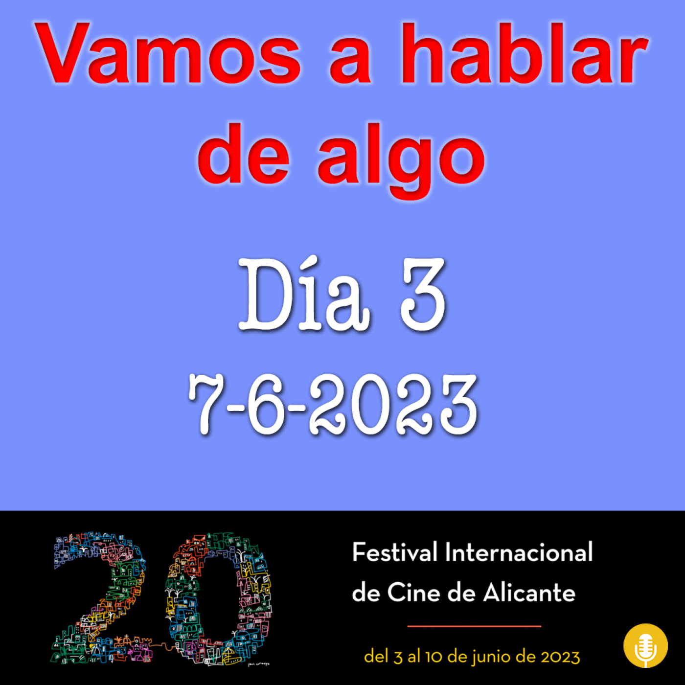 Vamos a hablar de algo