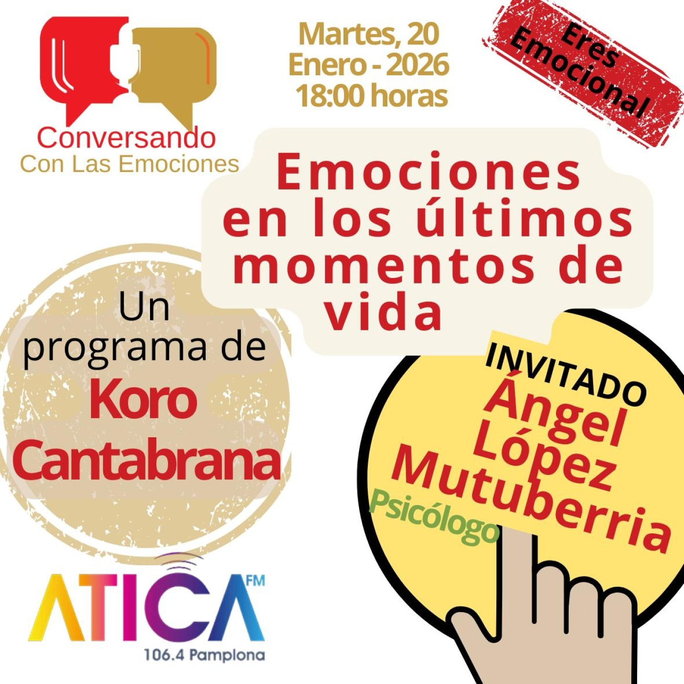(064) Conversando con las Emociones - EMOCIONES EN LOS ÚLTIMOS MOMENTOS DE VIDA (20/01/2026)