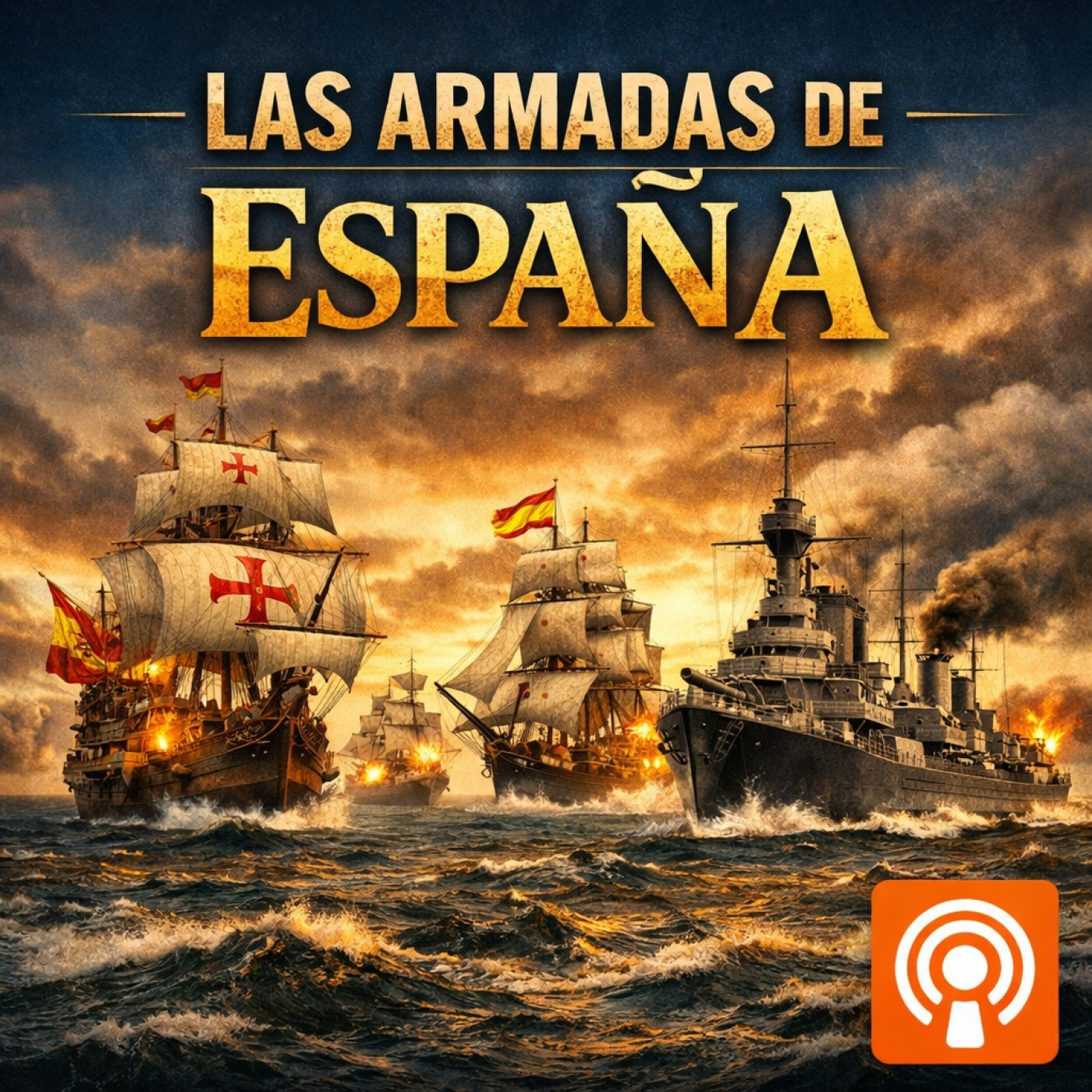 las Armadas de las Españas episode artwork