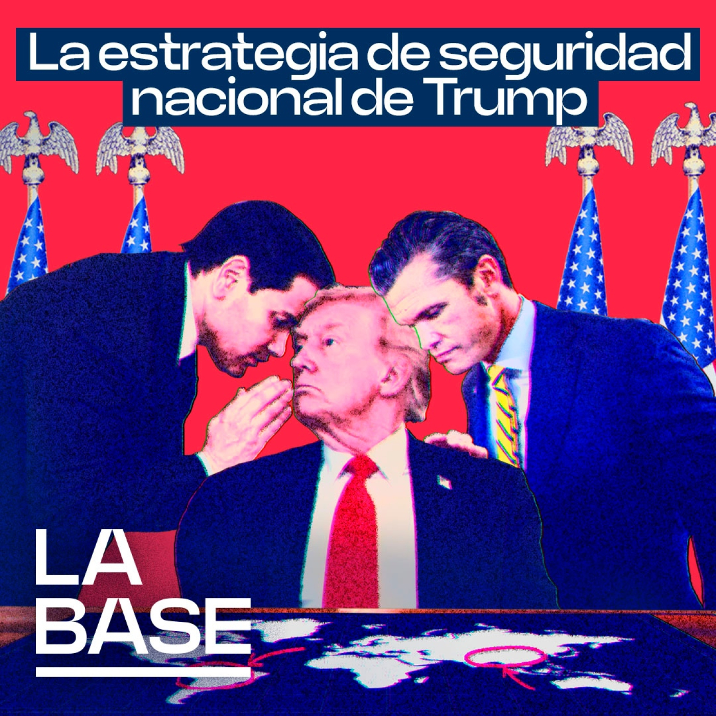 La Base 6x56 | Trump muestra sus cartas