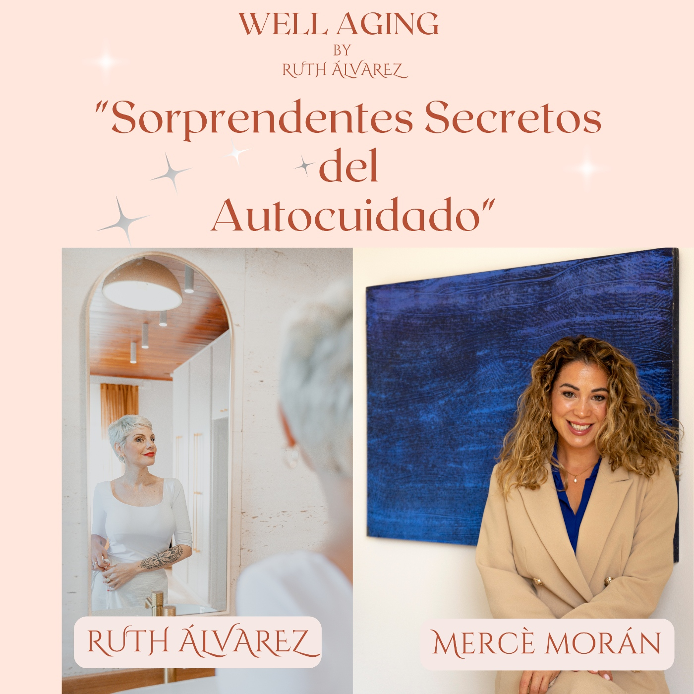 Well Aging con Ruth Alvarez Podcast de Autocuidado