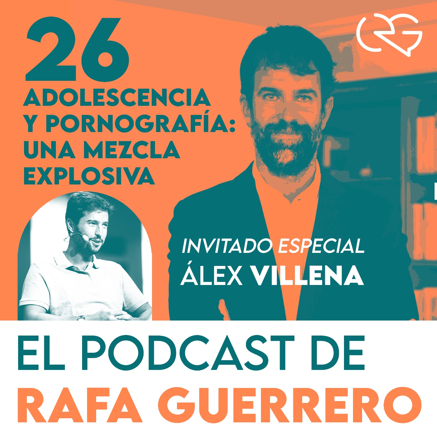 Episodio 26. Pornografía y adolescencia: una mezcla explosiva