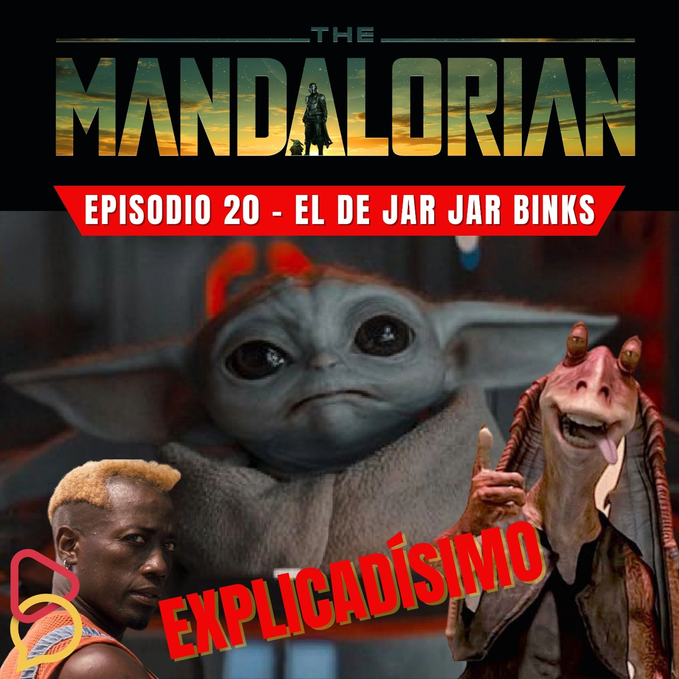 Iniciativa Pod Más El Mandaloriano - The Mandalorian - Serie de Star Wars