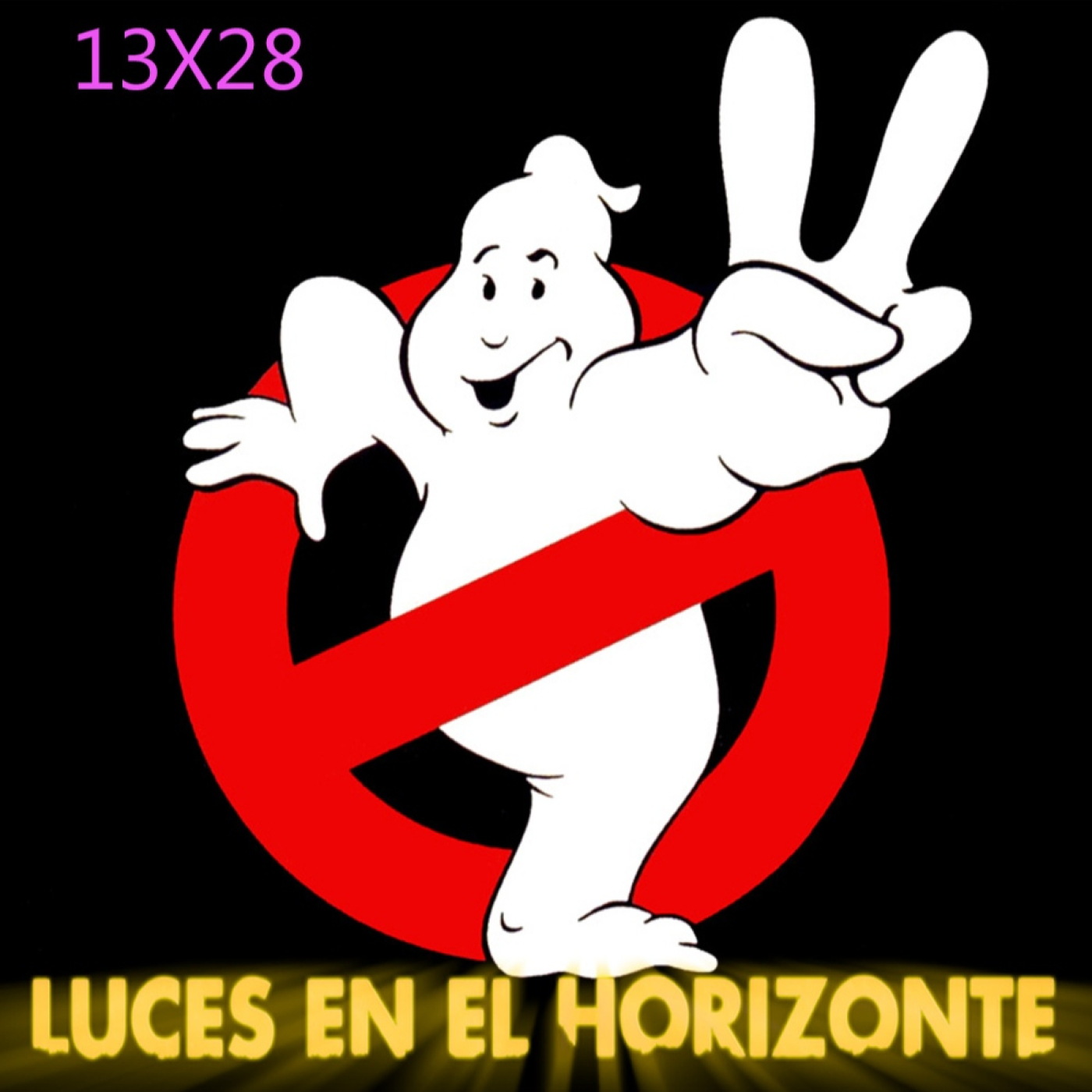 Cazafantasmas II - Luces en el Horizonte 13X28
