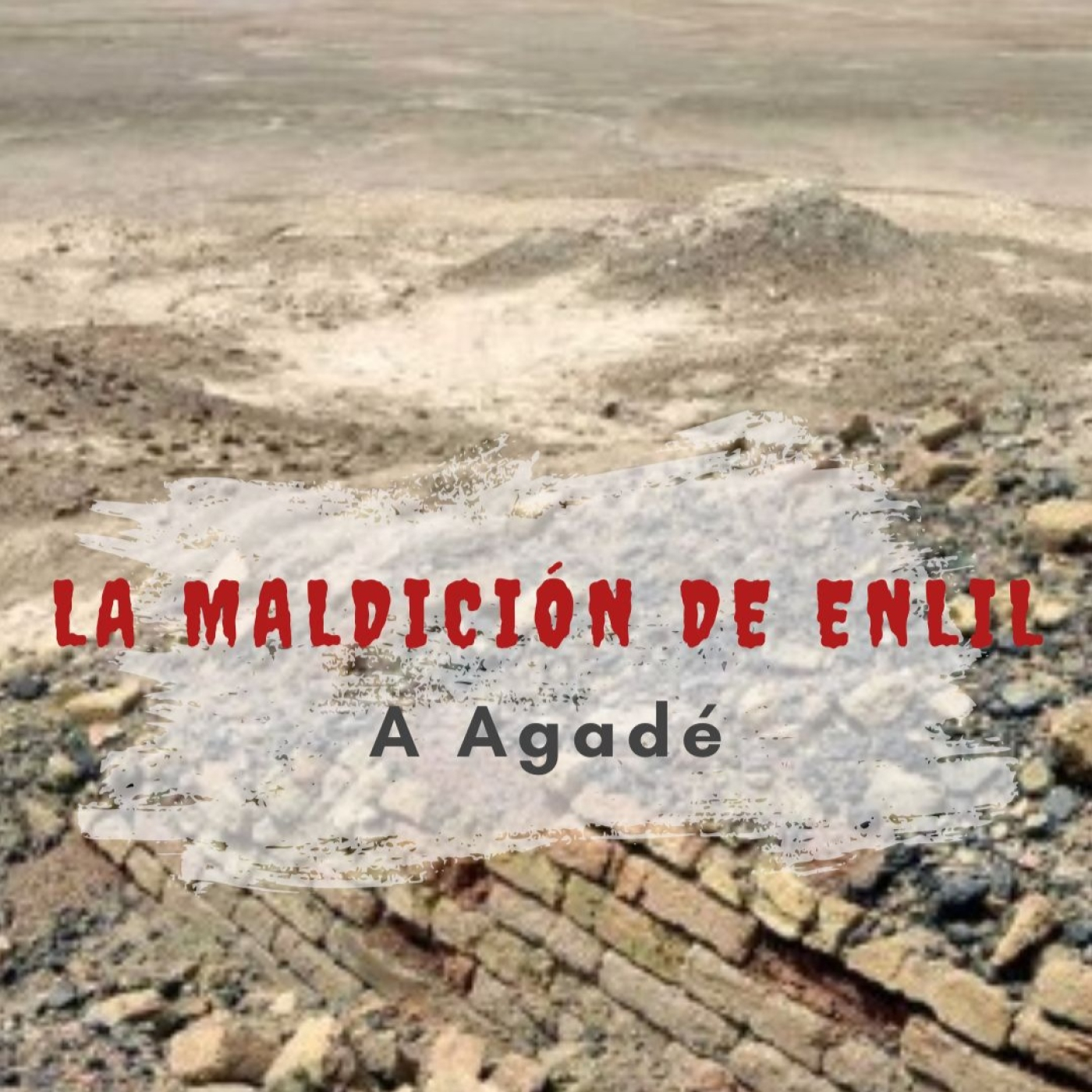 ⚡La Maldición de Agadé⚡ episode artwork