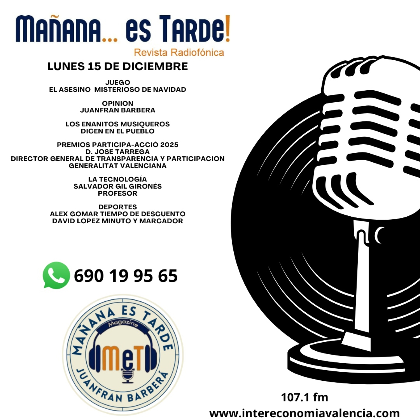 MAÑANA ES TARDE!!! MET