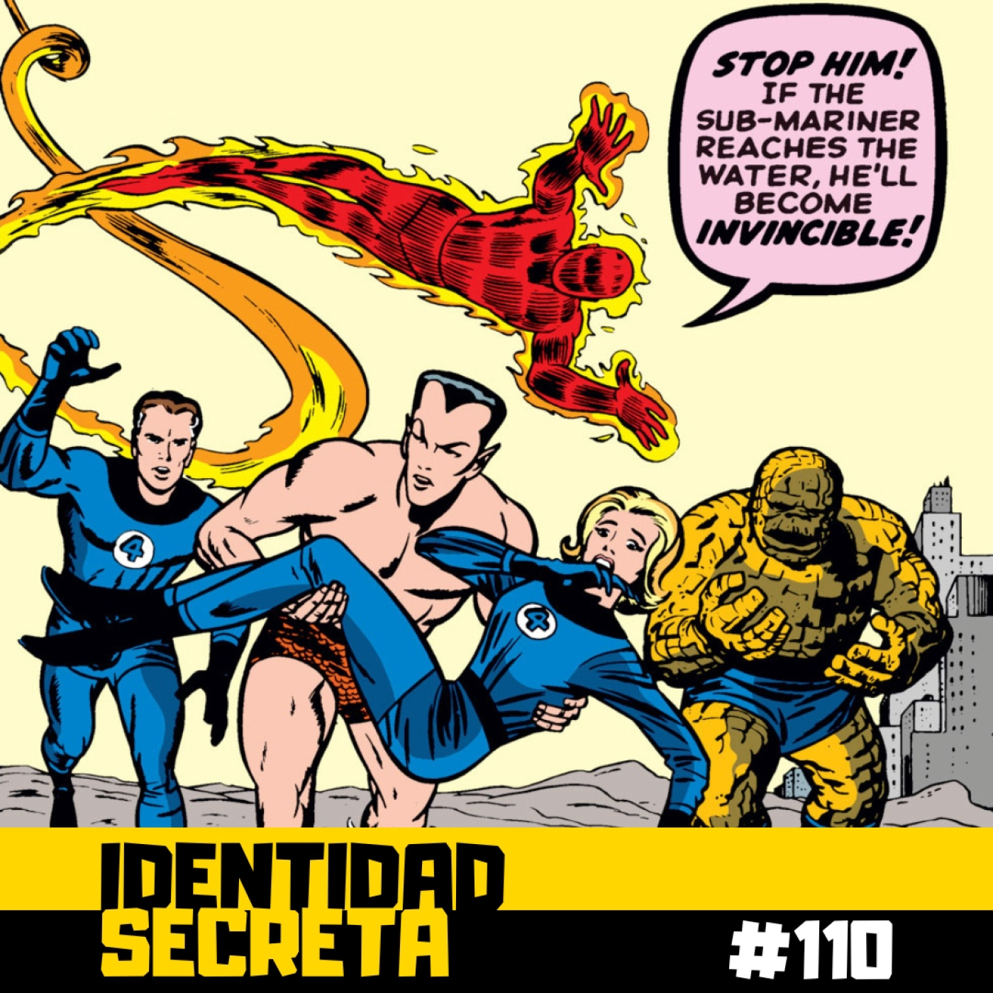 IS #110: ¡Abandono los 4 Fantásticos! - La etapa de Jack Kirby y Stan Lee (Parte 1) episode artwork