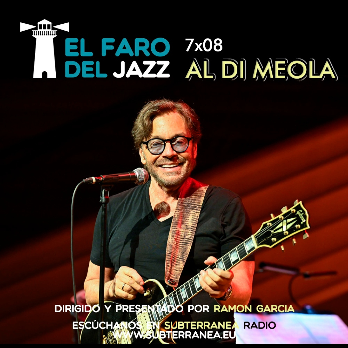 El faro del jazz - 7x08 - Al Di Meola episode artwork
