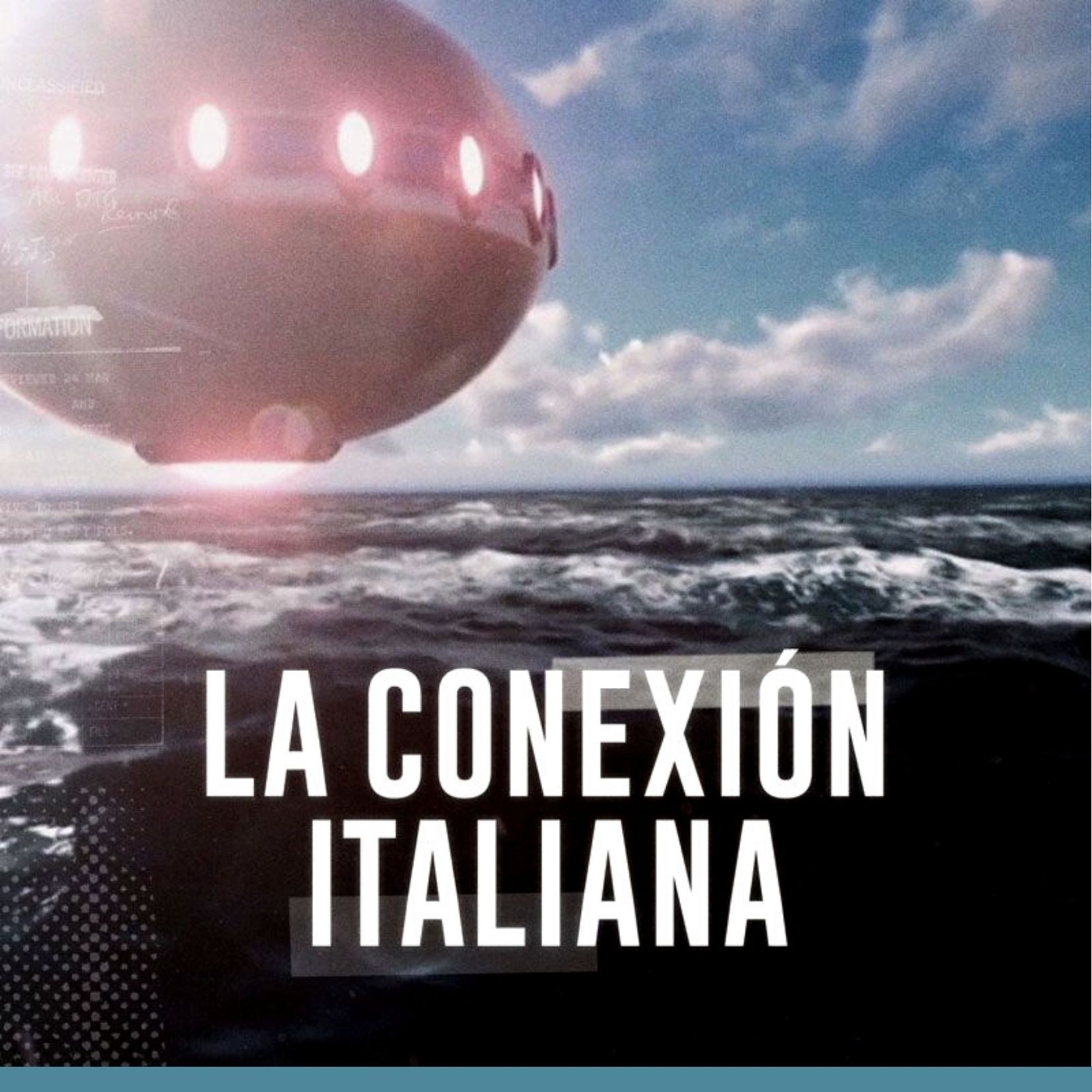 La Conexión Italiana - OVNIS en Italia episode artwork