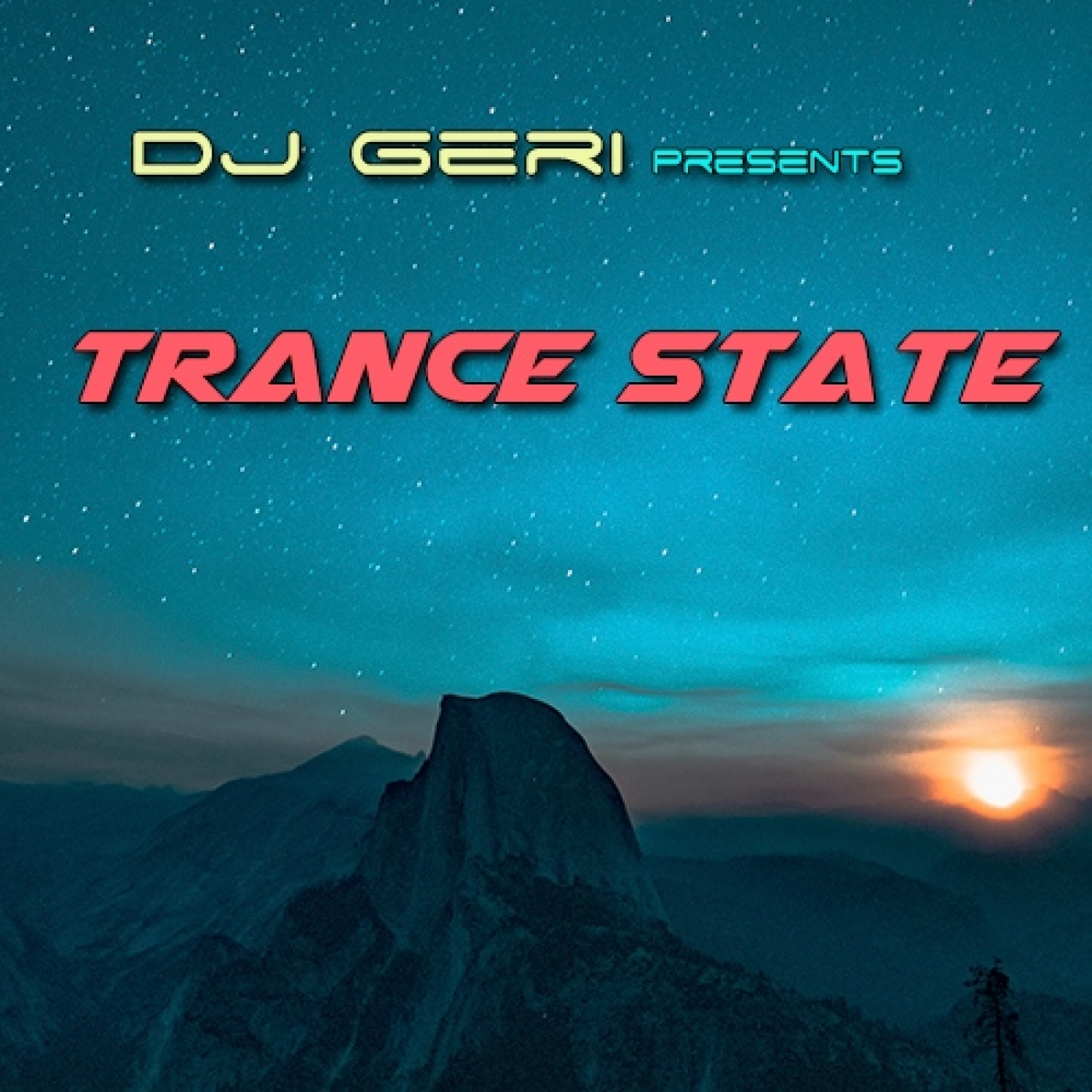 DJ Geri Presents Trance State