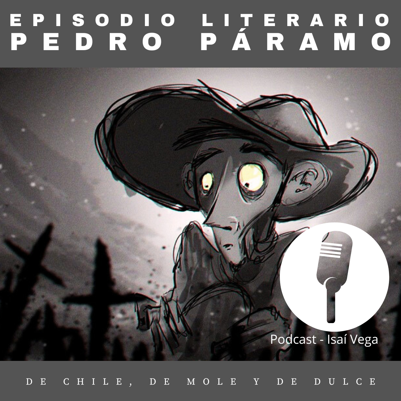 De chile, de mole y de dulce