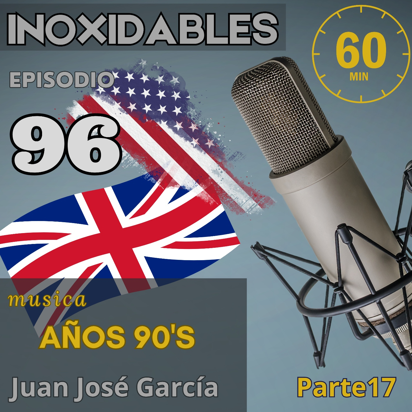 96 Inoxidables ingles 90's parte 18 episode artwork