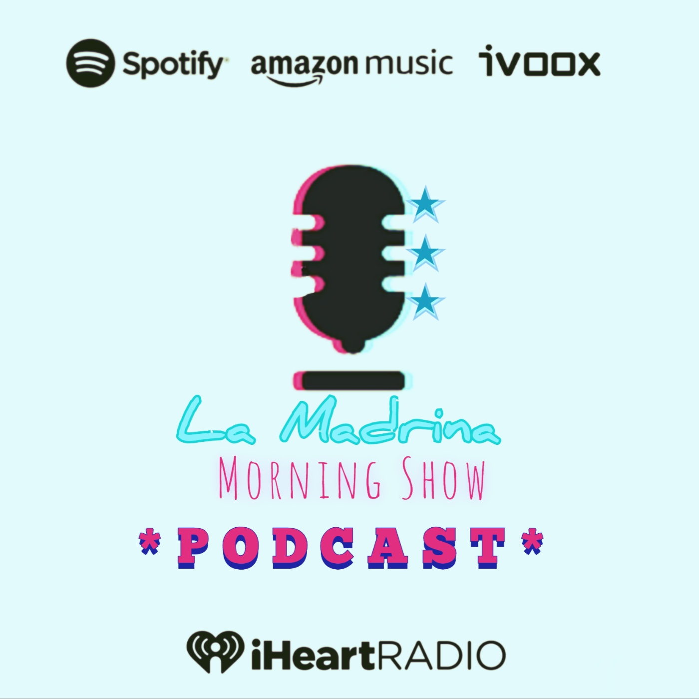 La Madrina Morning Show «PODCAST»