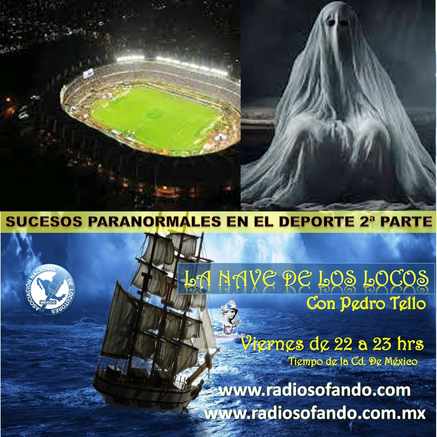 La Nave de los Locos_SUCESOS PARANORMALES EN EL DEPORTE 2a PARTE_09-08-24 episode artwork
