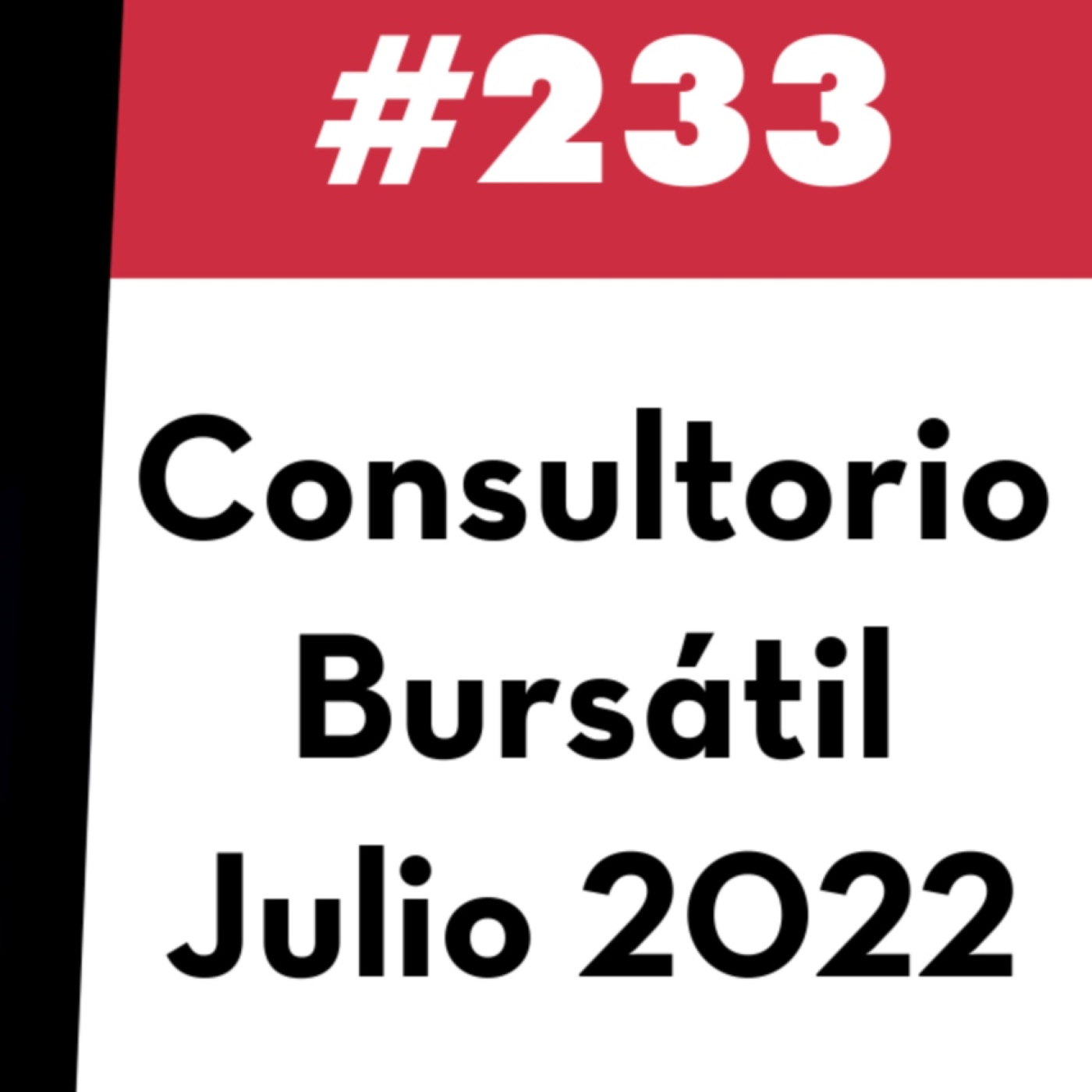 233. Consultorio Bursátil - Julio 2022