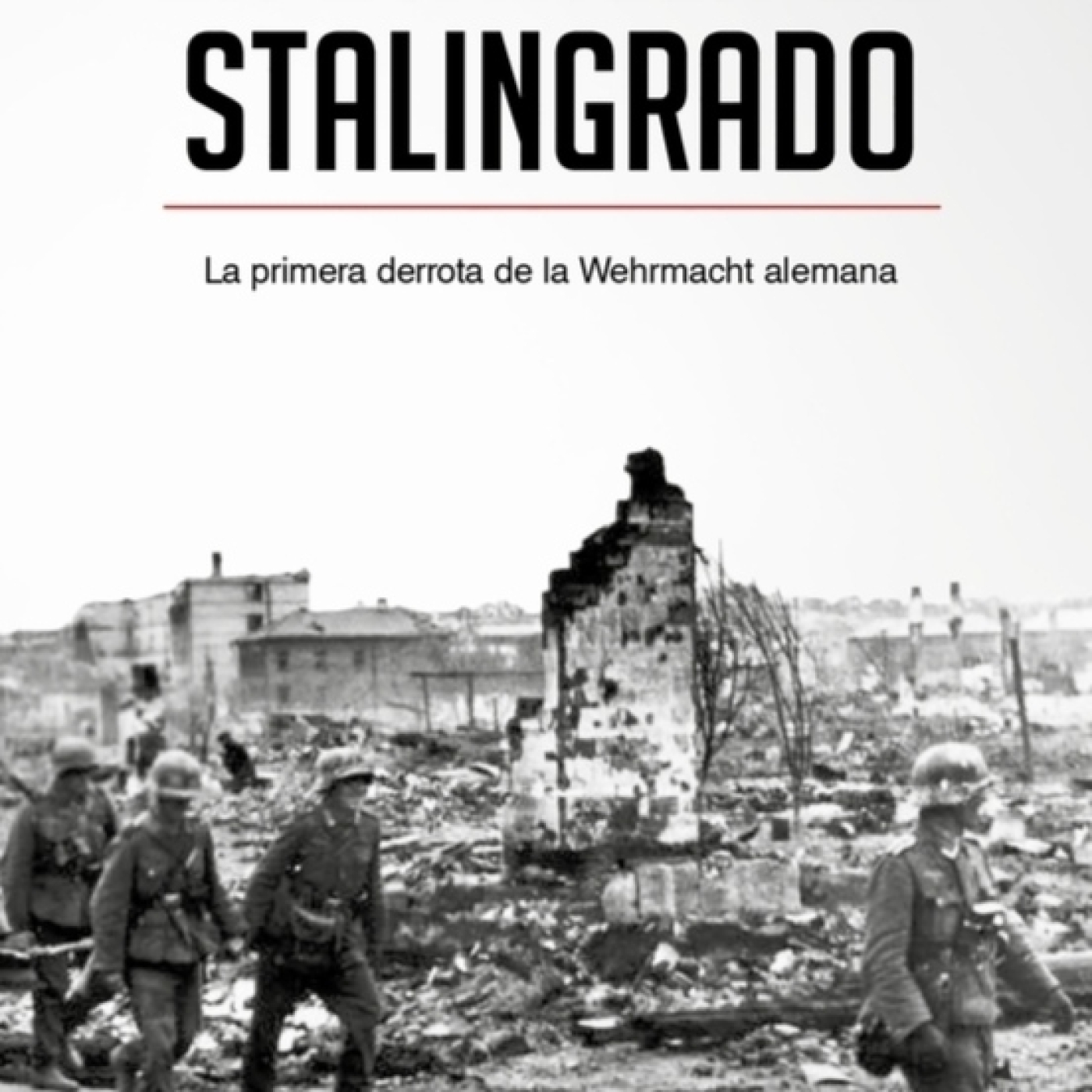 Stalingrado, la batalla que cambió la Historia - Episodio exclusivo para mecenas - podcast episode cover