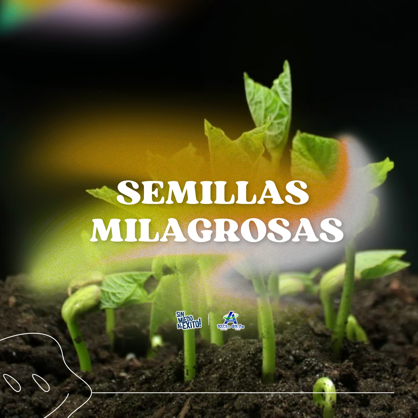 Semillas Milagrosas episode artwork