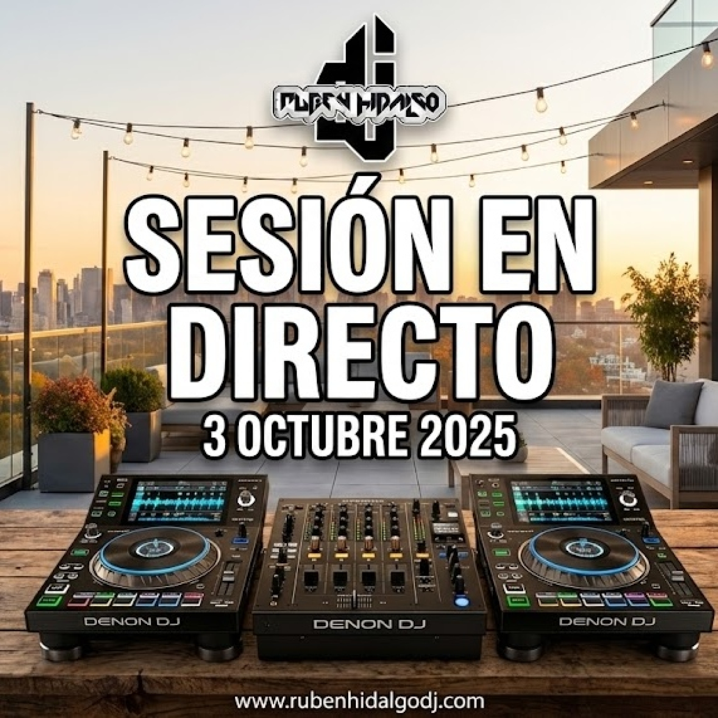 Dj Ruben Hidalgo - Sesión en Directo - 3 Octubre 2025 - www.rubenhidalgodj.com episode artwork