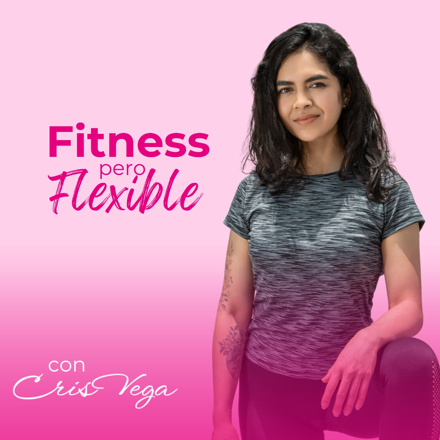 Fitness pero Flexible con Cris Vega
