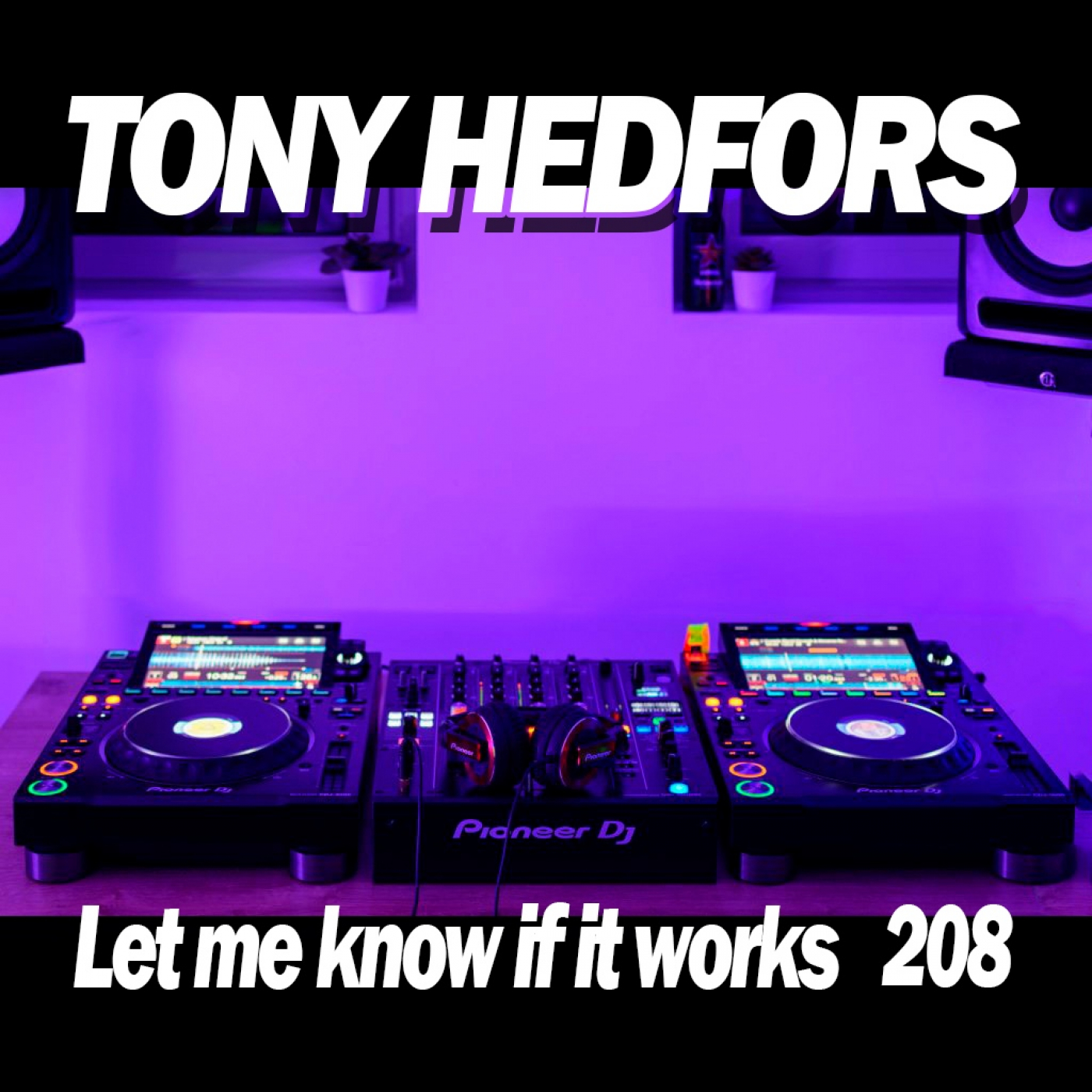 Mixed by Tony Hedfors, Special: Choice to you
