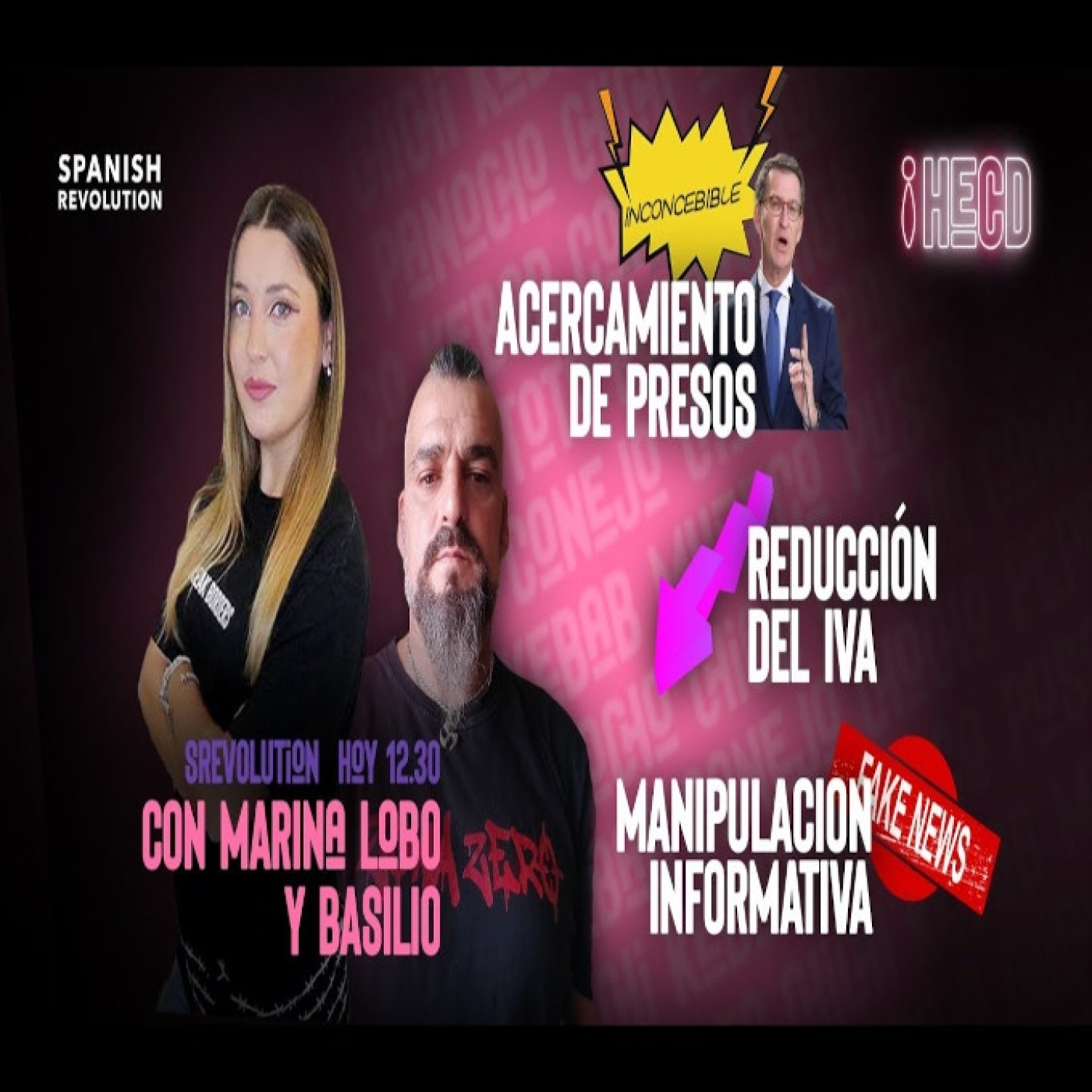 HECD 124 - VUELTA AL ASCO DE SEPTIEMBRE. Con Basilio Vigobulldog: Sánchez baja el IVA +Acercamiento de presos + Sorteoo
