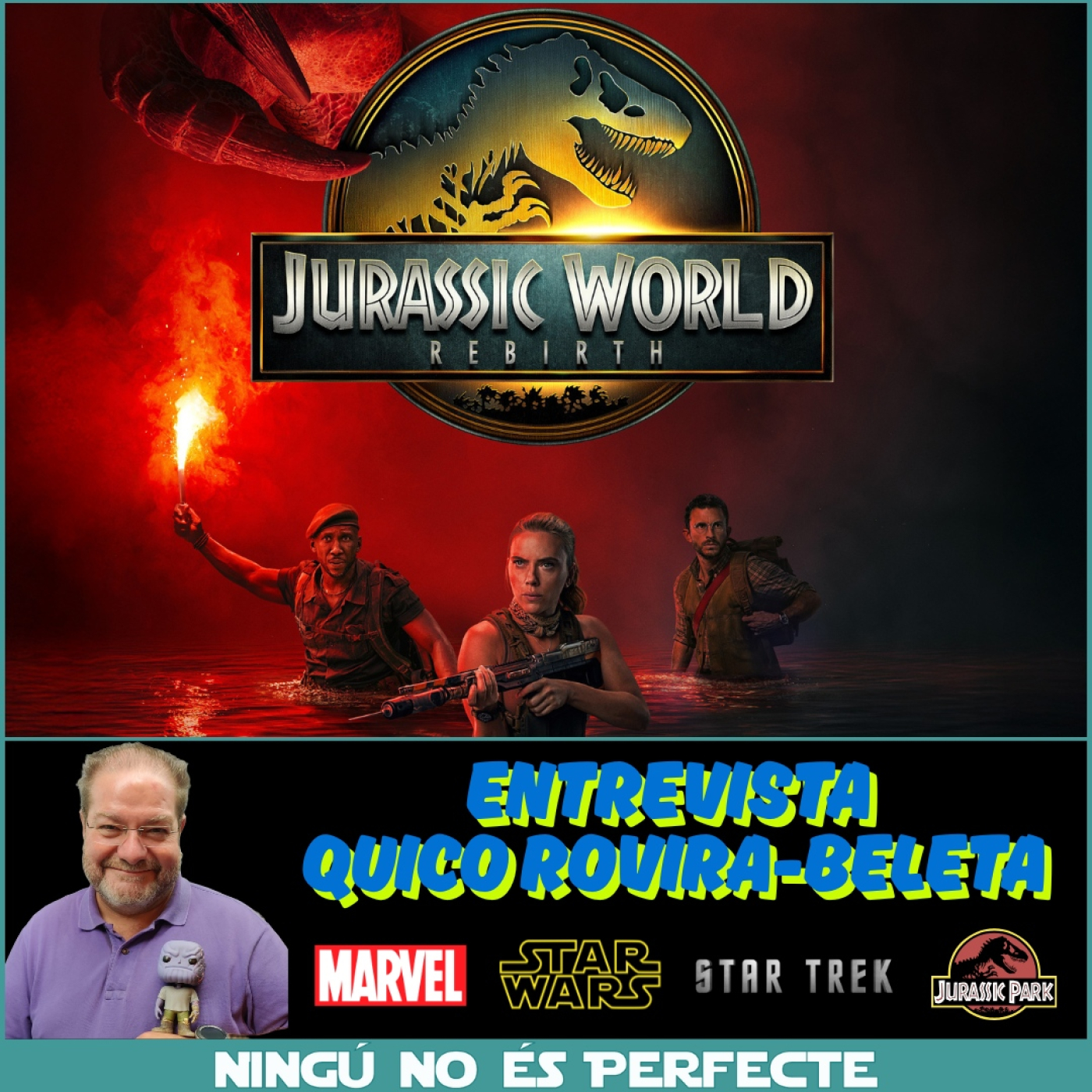 NNEP 24x43 - Jurassic World: Rebirth i entrevista Quico Rovira-Beleta episode artwork