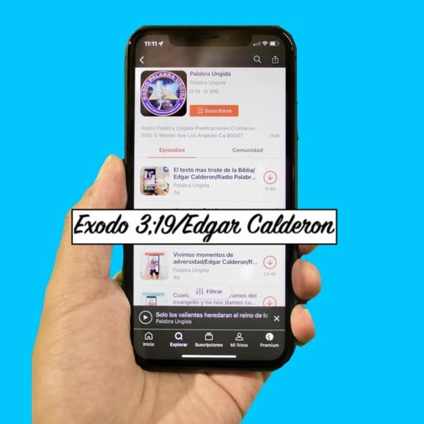 Exodo 3;19/Edgar Calderon/Palabra Ungida episode artwork