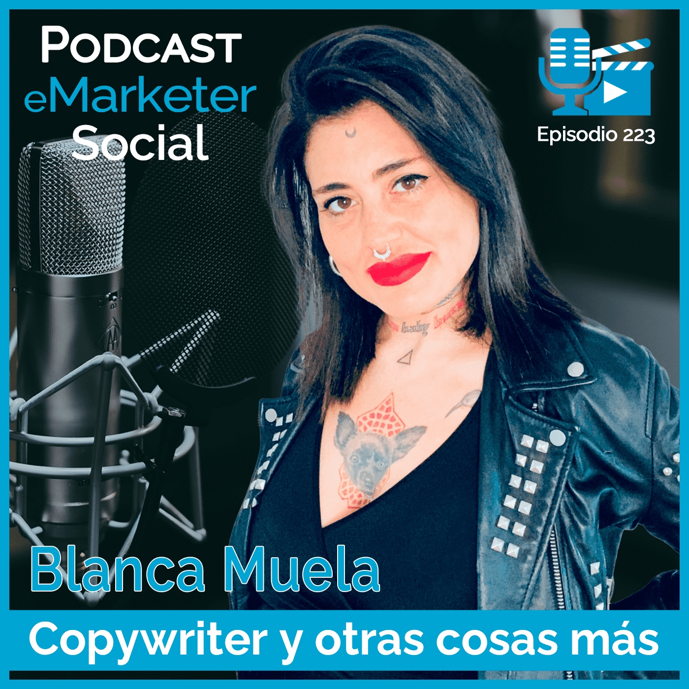 223 Blanca Muela: Humanizadora de Textos para Empresas Líderes - Podcast eMarketerSocial - Podcast en iVoox