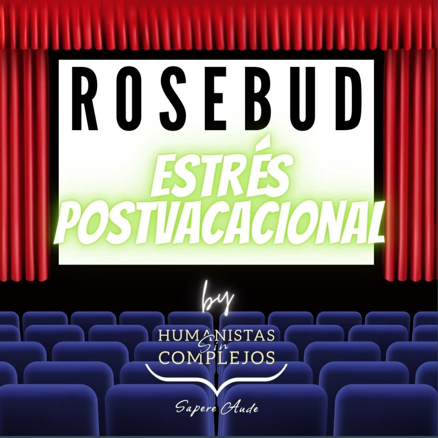 Rosebud Sociedad Limitada #29 "Estrés postvacacional" episode artwork